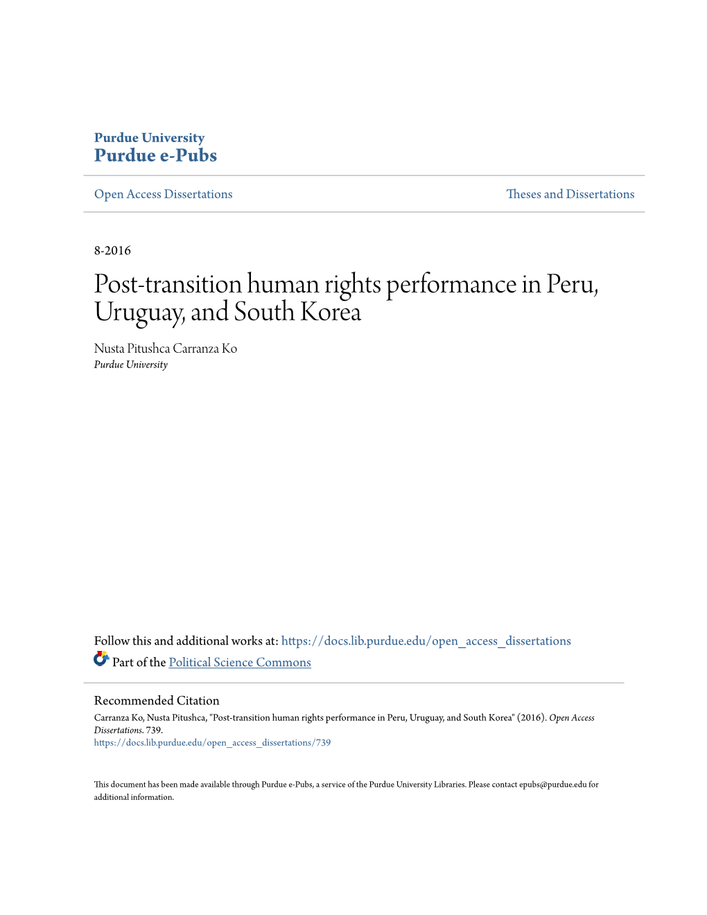 Post-Transition Human Rights Performance in Peru, Uruguay, and South Korea Nusta Pitushca Carranza Ko Purdue University