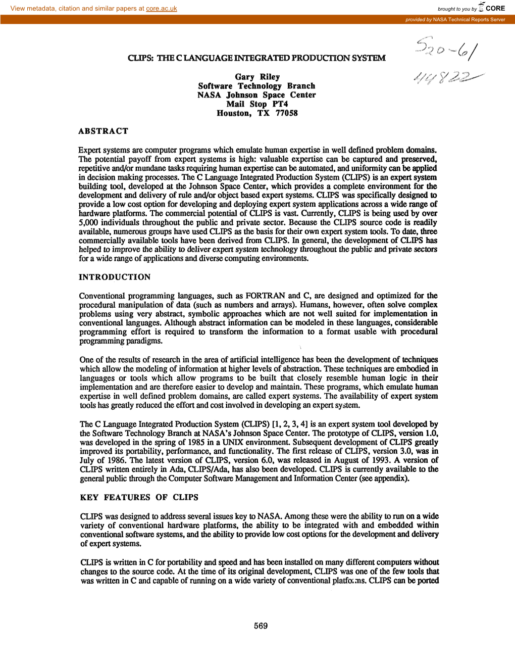 C LANGUAGE INTEGRATED PROD~~Q~SYSTEM Gary Riley Software Technology Branch NASA Johnson Space Center Mail Stop PT4 Houston, TX 77058 ABSTRACT