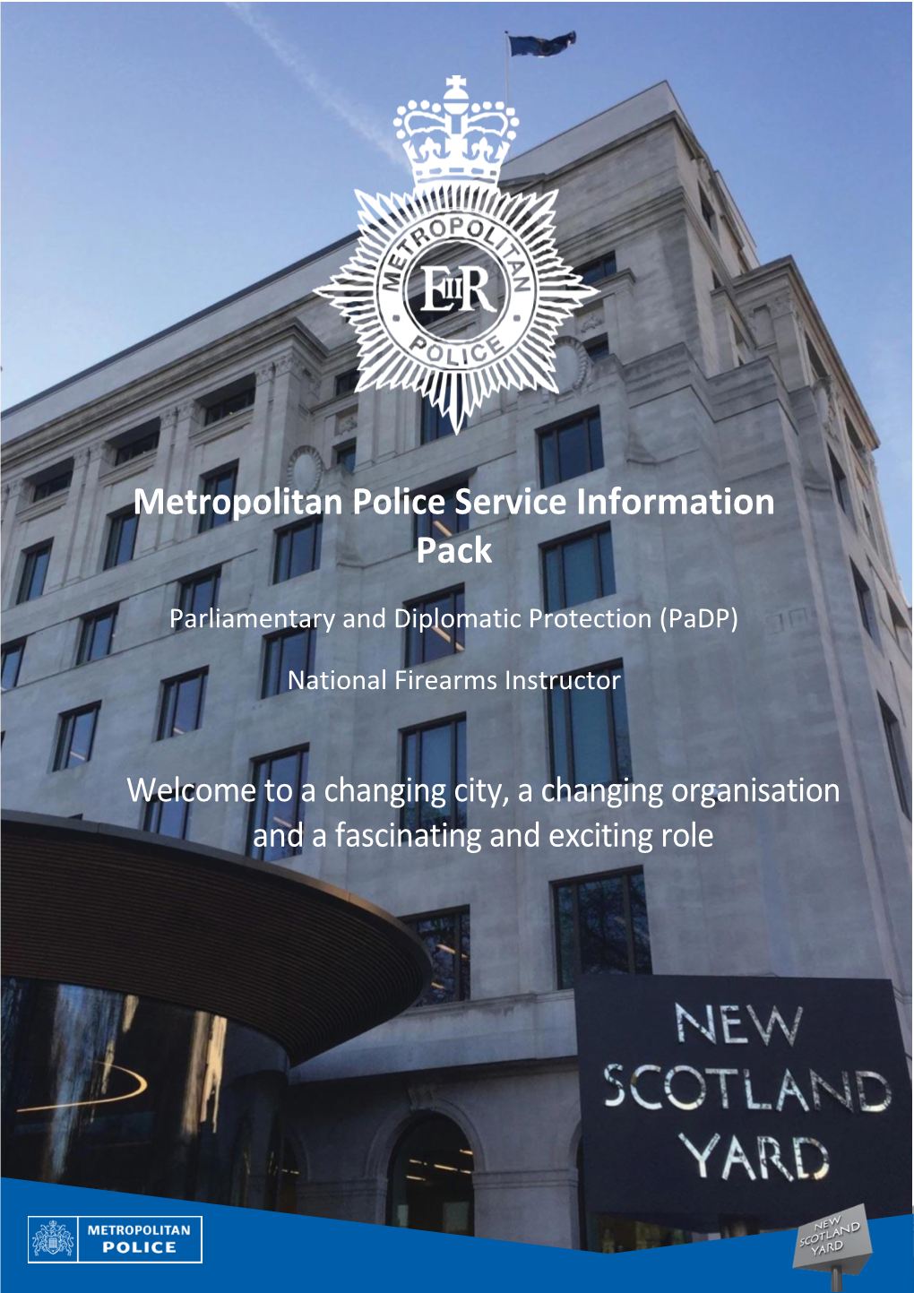 Metropolitan Police Service Information Pack