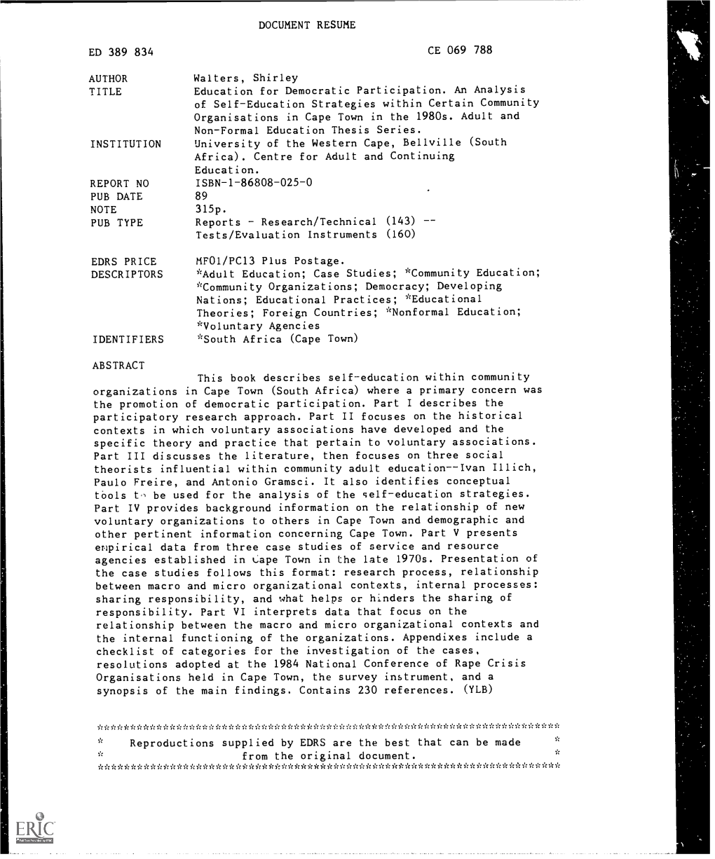 DOCUMENT RESUME ED 389 834 CE 069 788 AUTHOR Walters, Shirley TITLE Education for Democratic Participation. an Analysis of Self