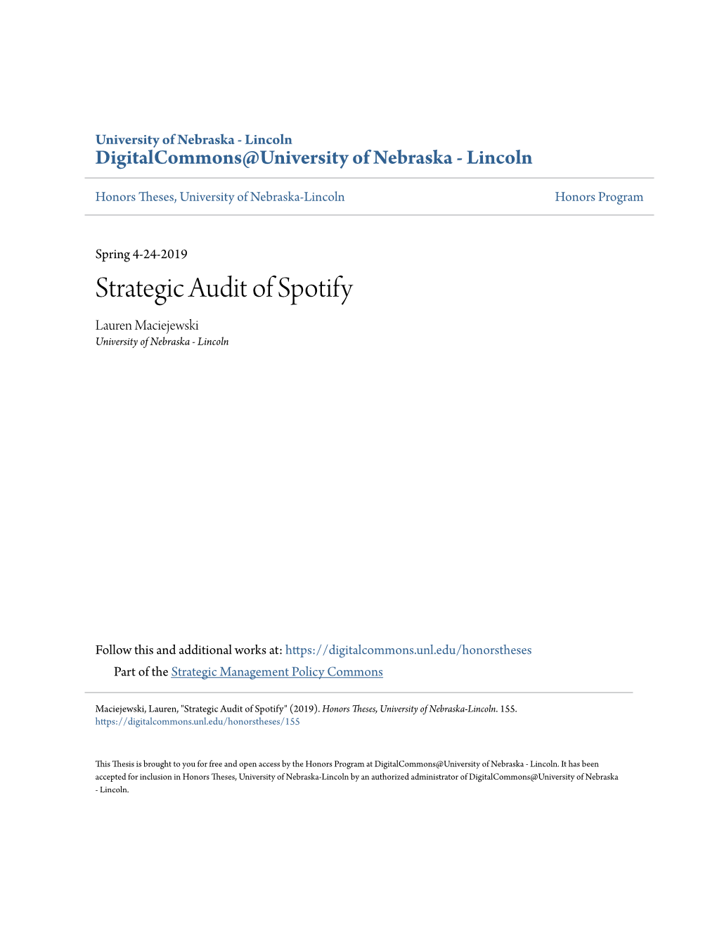 Strategic Audit of Spotify Lauren Maciejewski University of Nebraska - Lincoln