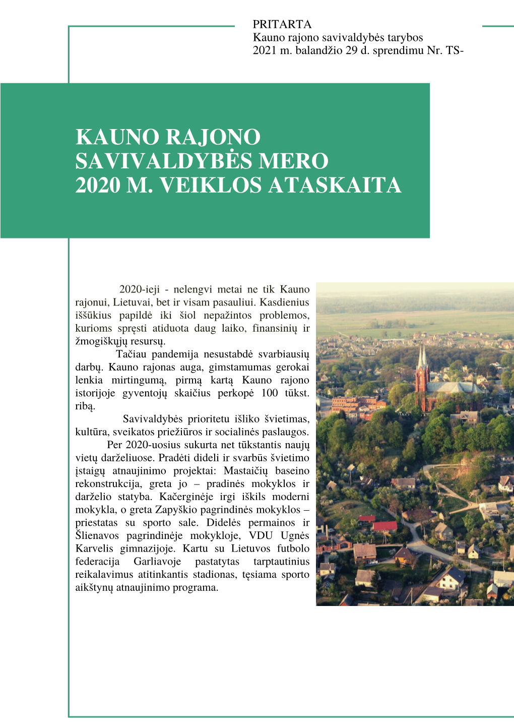Kauno Rajono Savivaldybės Mero 2020 M. Veiklos Ataskaita