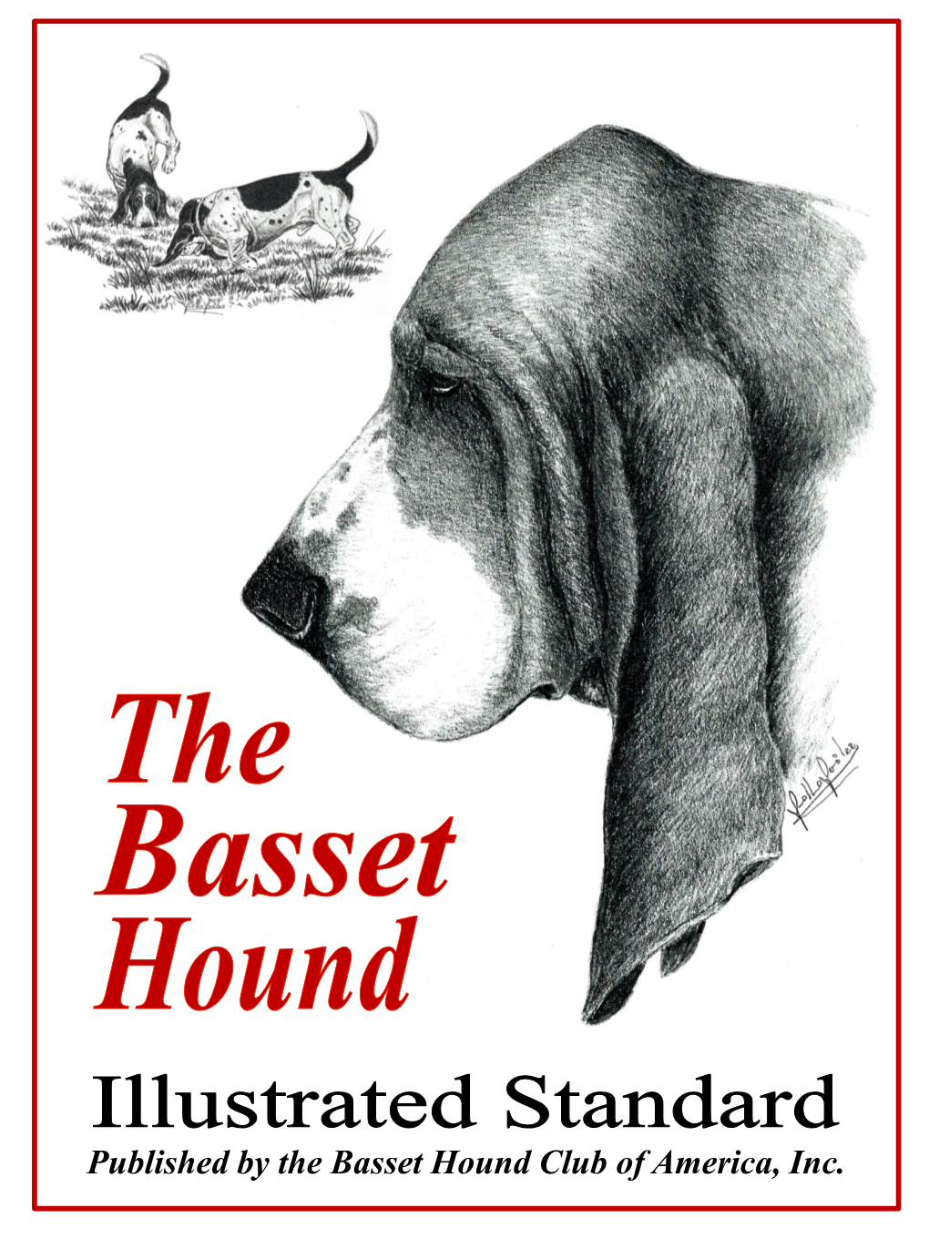 The Basset Hound Illustrated Standard