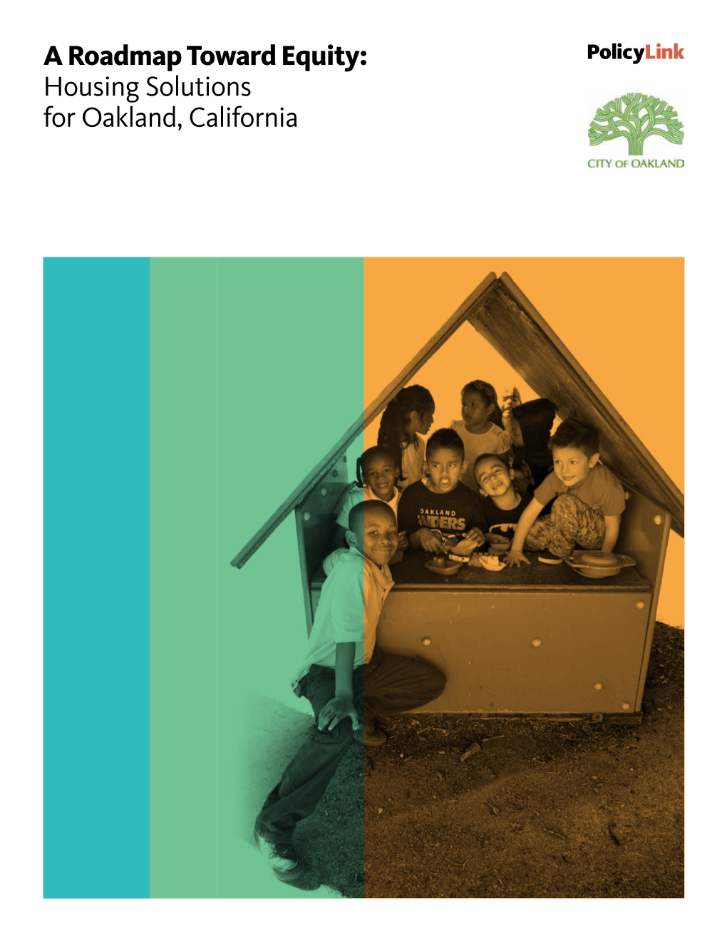 Housing Solutions for Oakland, California