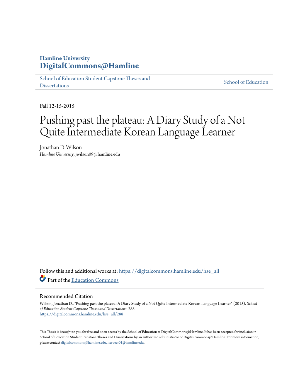 Pushing Past the Plateau: a Diary Study of a Not Quite Intermediate Korean Language Learner Jonathan D