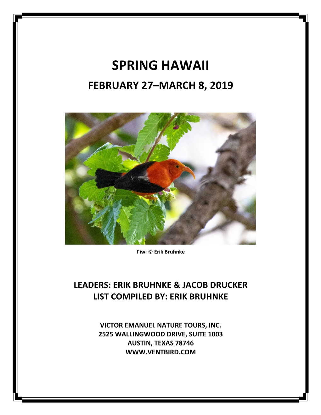 Spring Hawaii February 27–March 8, 2019