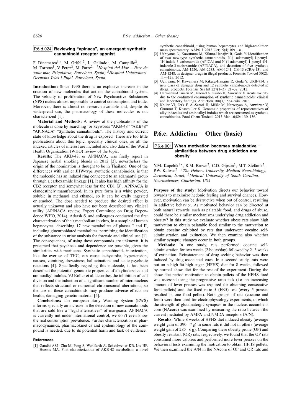 P.6.D.024 Reviewing “Apinaca”, an Emergent Synthetic Cannabinoid Receptor Agonist