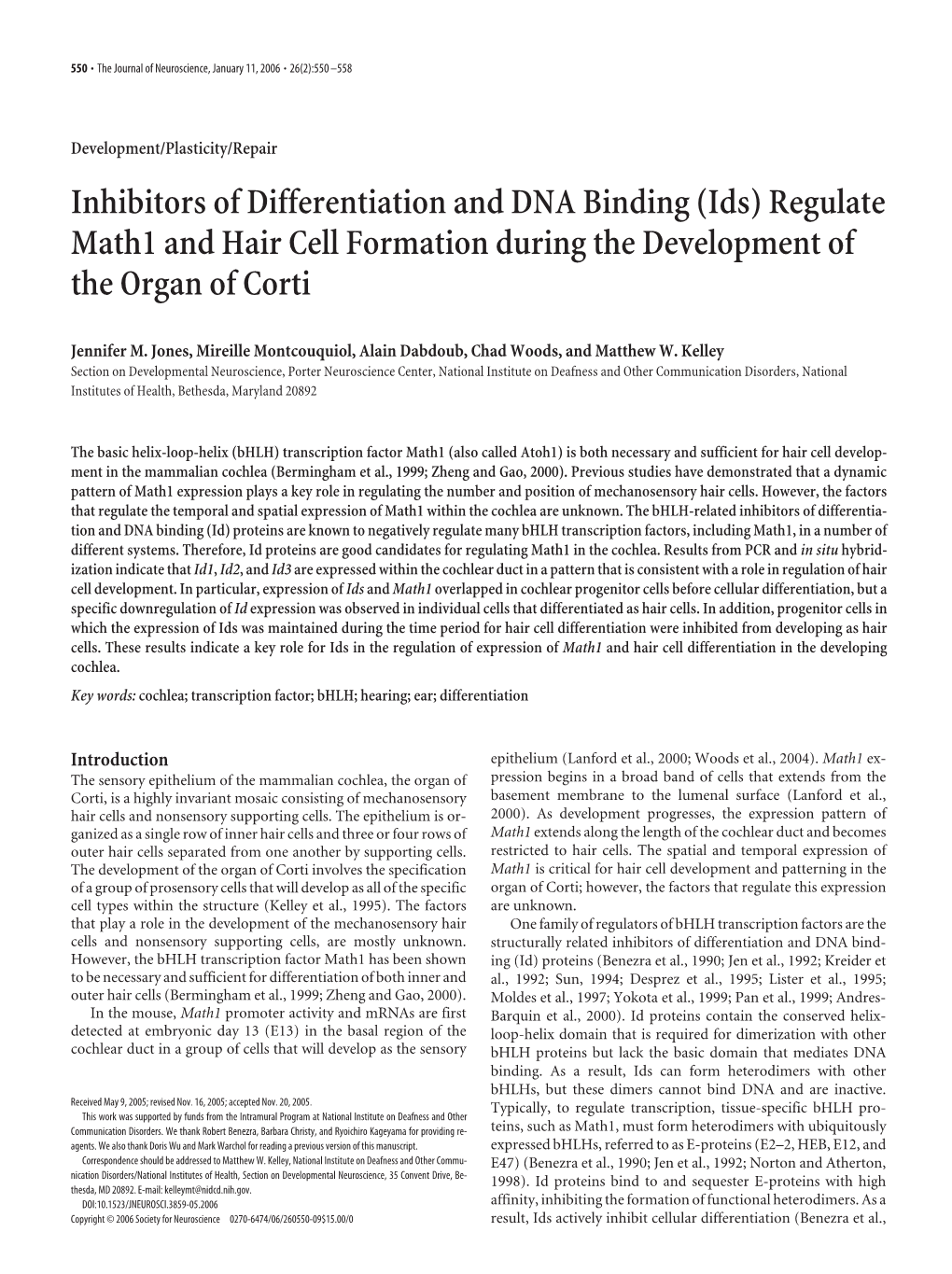 Inhibitors of Differentiation and DNA Binding (Ids) Regulate Math1 and Hair Cell Formation During the Development of the Organ of Corti