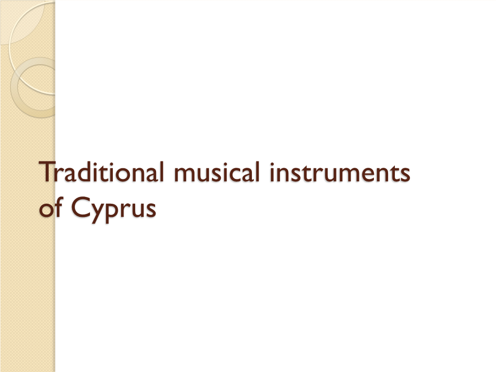 Traditional Musical Instruments of Cyprus Tampoutsia Pidkiavli