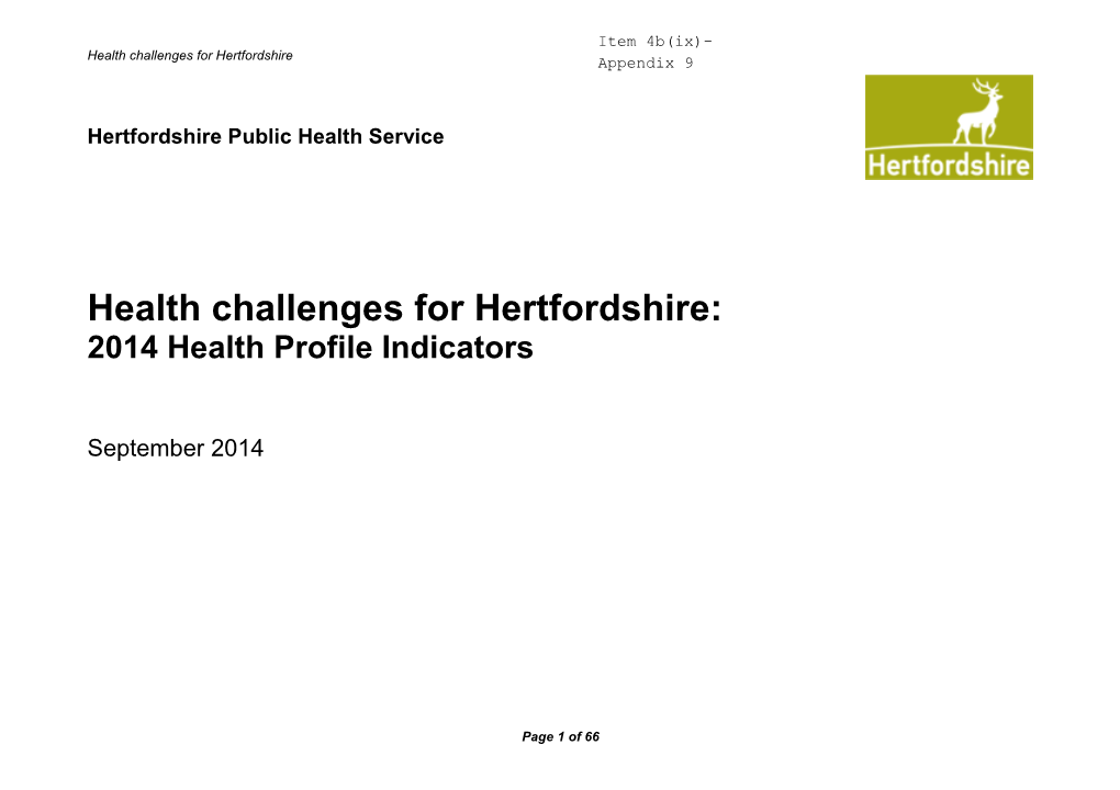 Health Challenges for Hertfordshire: 2014 Health Profile Indicators