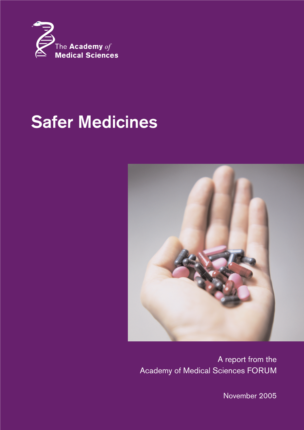 Safer Medicines