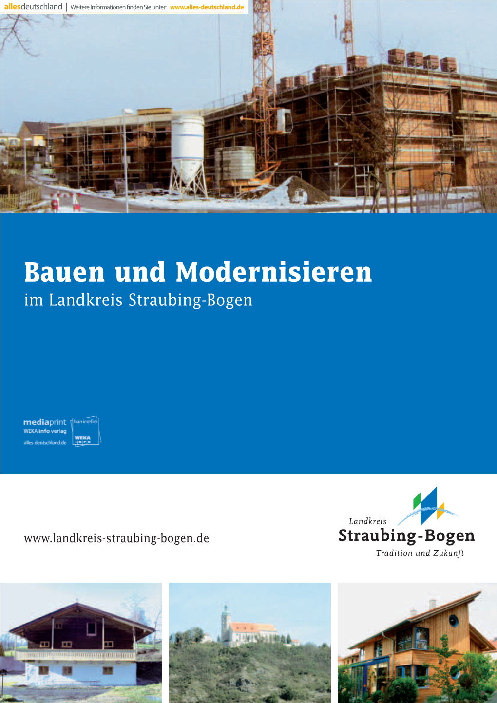 Bauen Und Modernisieren Im Landkreis Straubing-Bogen