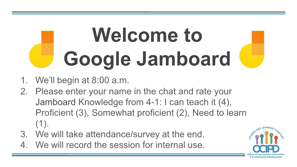 Welcome to Google Jamboard 1
