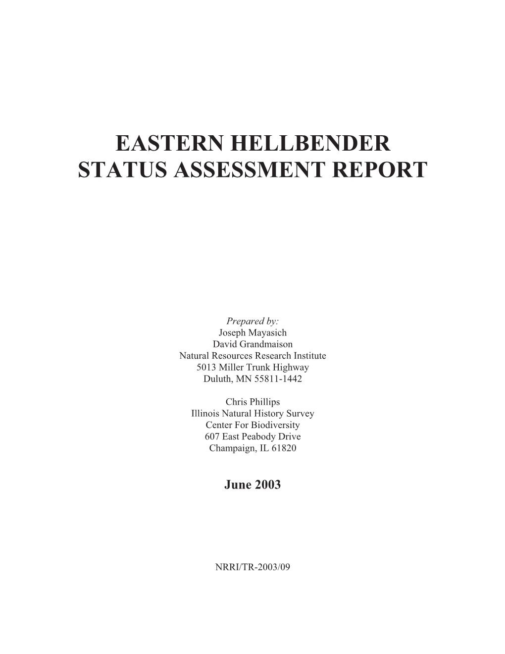 Eastern Hellbender Status Assessment Report