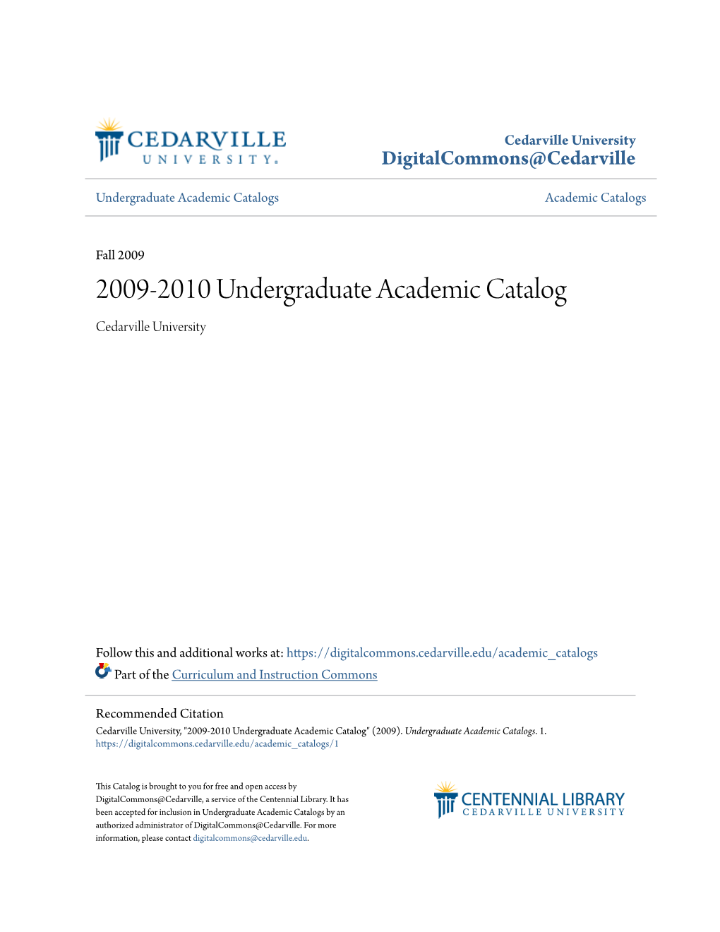 2009-2010 Undergraduate Academic Catalog Cedarville University