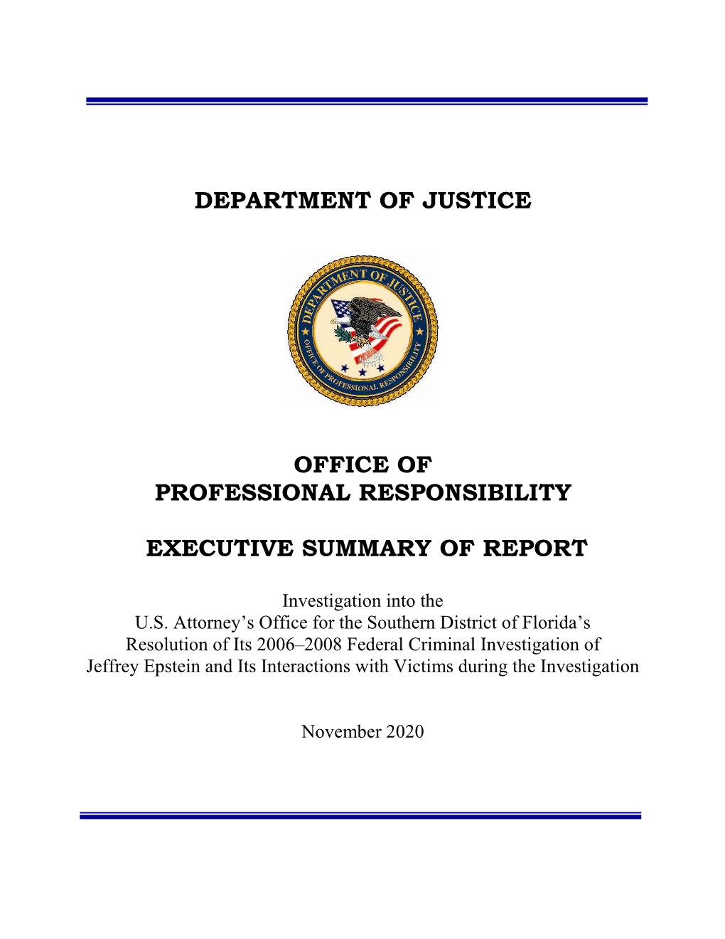 Statement on DOJ Office of Professional Responsibility Report on Jeffrey Epstein 2006-2008 Investigation