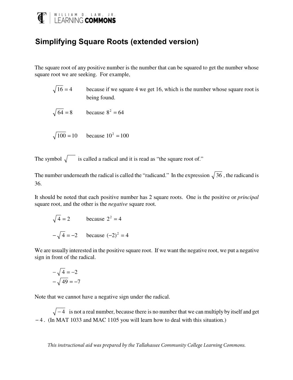 Simplifying Square Roots (Extended Version)