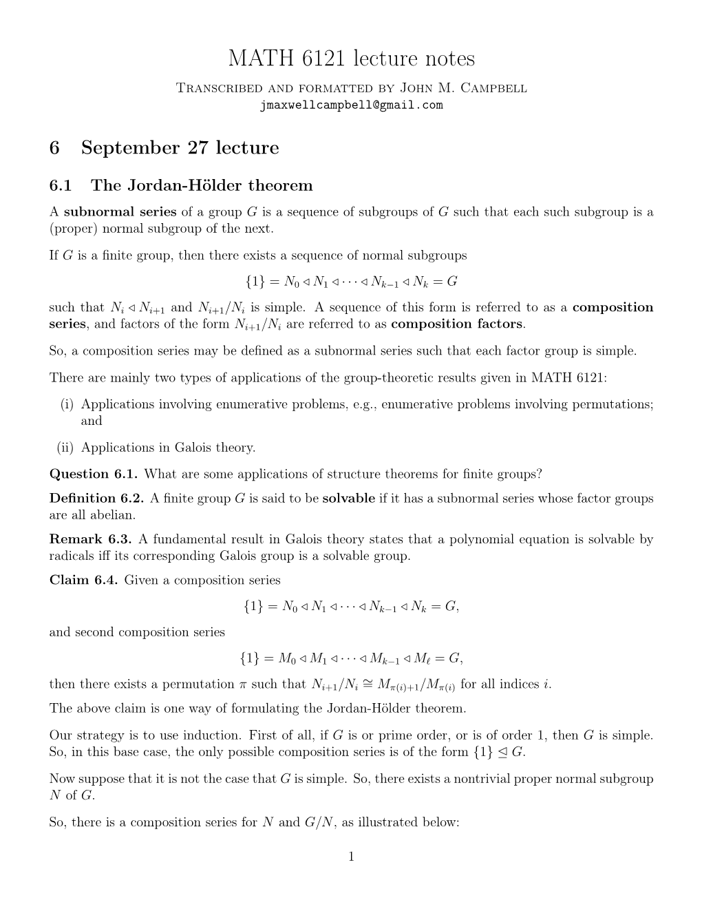 MATH 6121 Lecture Notes Transcribed and Formatted by John M