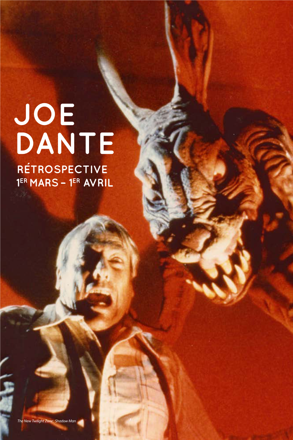 Joe Dante Rétrospective 1Er Mars – 1Er Avril