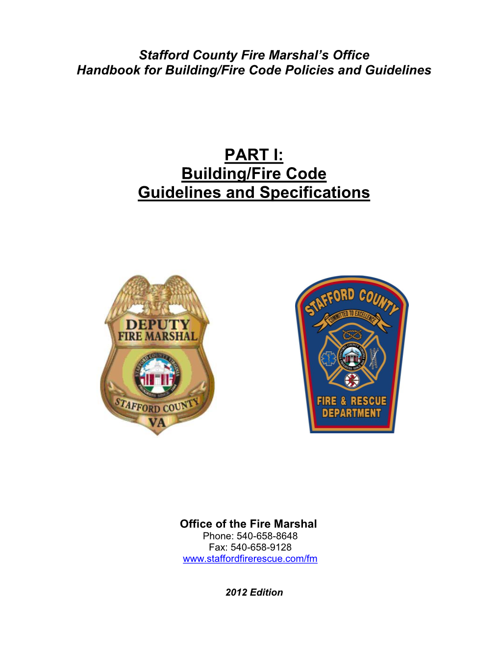 PART I: Building/Fire Code Guidelines and Specifications