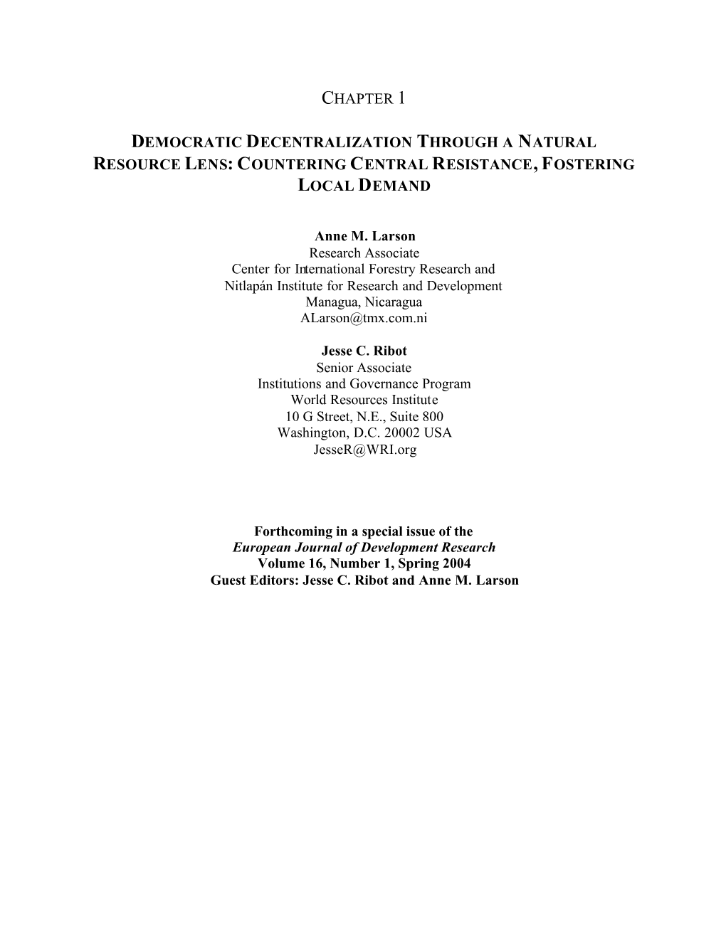 Chapter 1 Democratic Decentralization Through a Natural Resource Lens: Countering Central Resistance, Fostering Local Demand