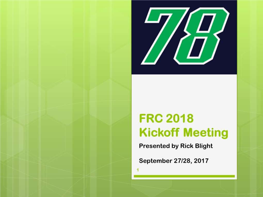 FRC 2018 Kickoff Meeting