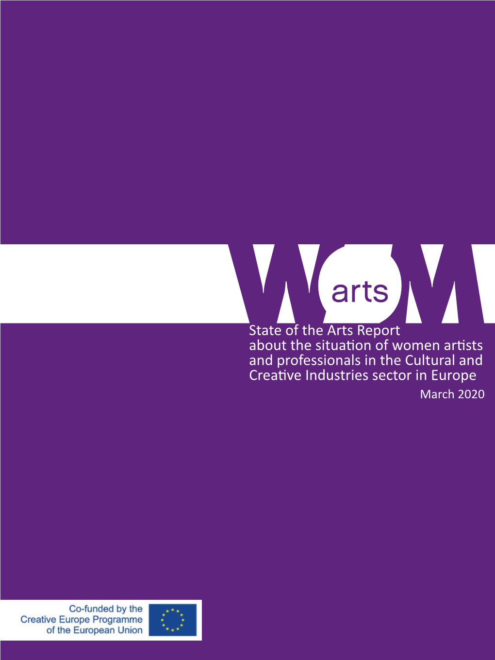 State of the Arts Report About the Situation of Women Artists And