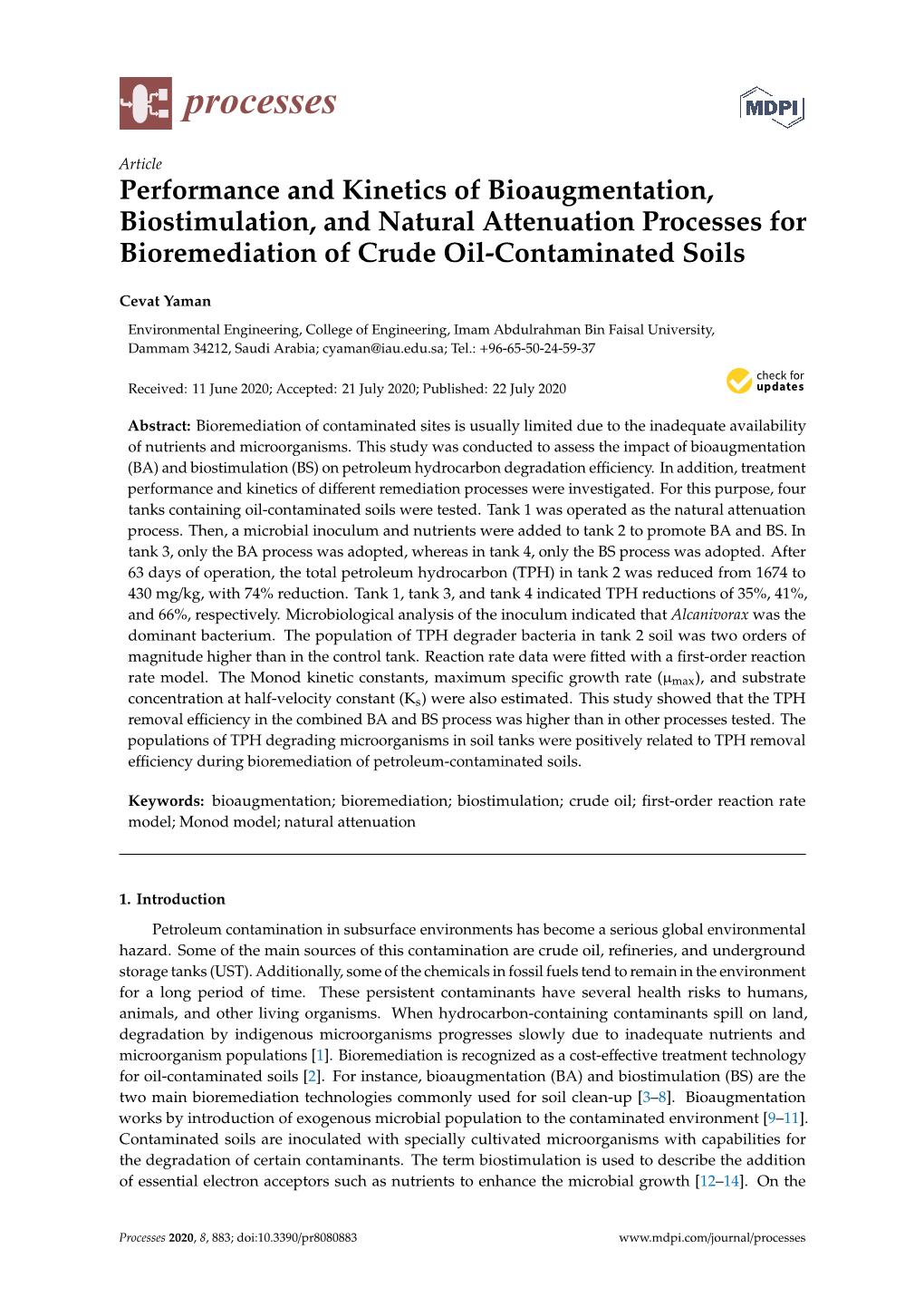 Performance and Kinetics of Bioaugmentation, Biostimulation, and Natural Attenuation Processes for Bioremediation of Crude Oil-Contaminated Soils