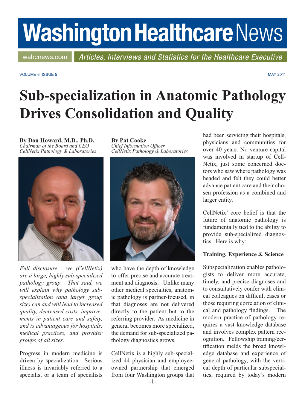 Sub-Specialization in Anatomic Pathology Drives Consolidation and Quality