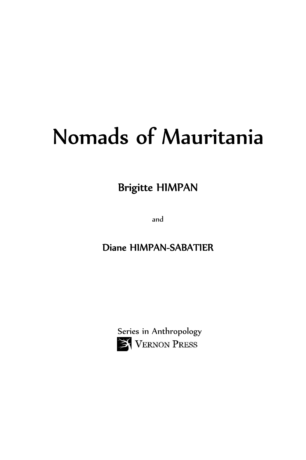 Nomads of Mauritania Nomads of Mauritania