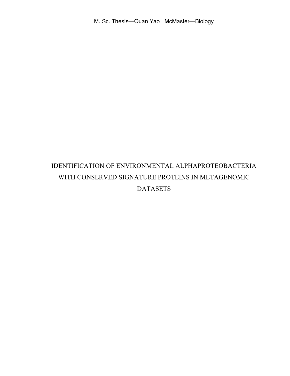 Identification of Environmental Alphaproteobacteria with Conserved Signature Proteins in Metagenomic Datasets