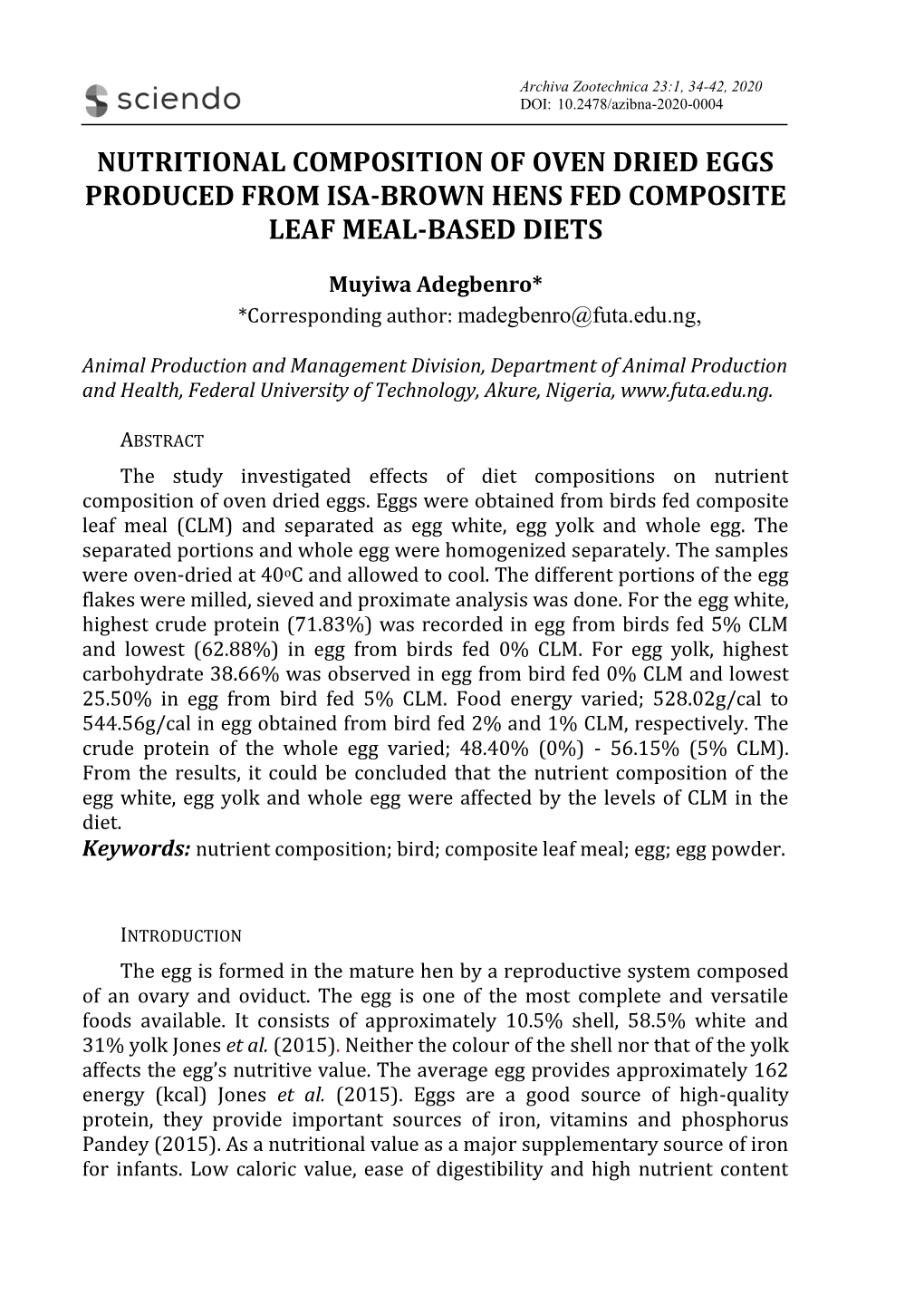 Nutritional Composition of Oven Dried Eggs Produced from Isa-Brown Hens Fed Composite Leaf Meal-Based Diets