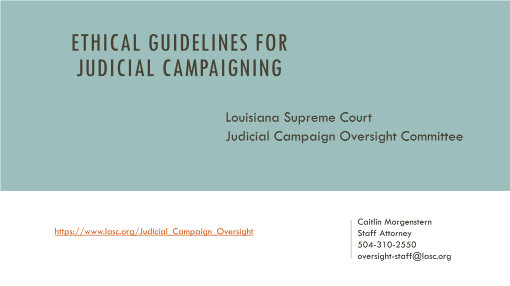 Ethical Guidelines for Judicial Campaigning