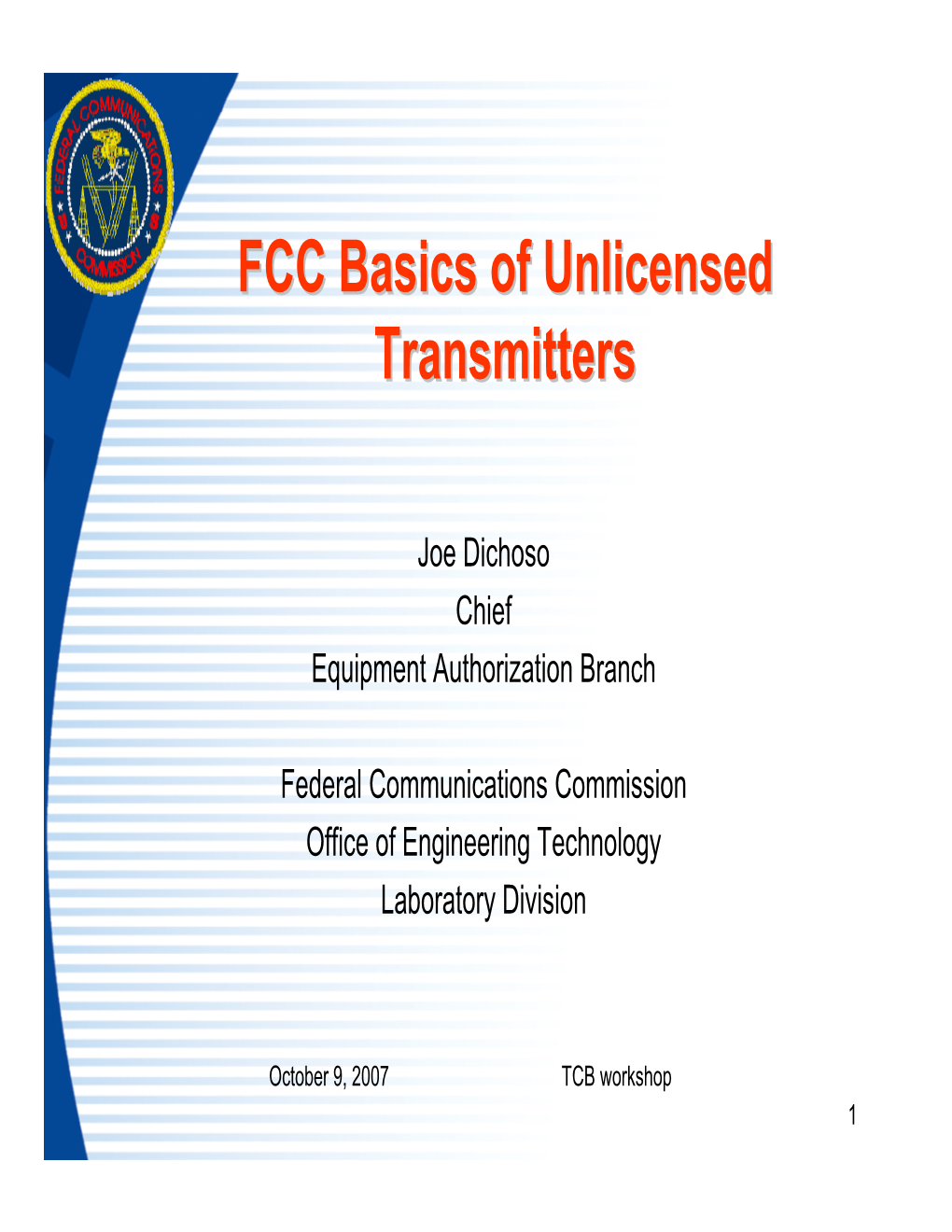 FCC Basics of Unlicensed Transmitters