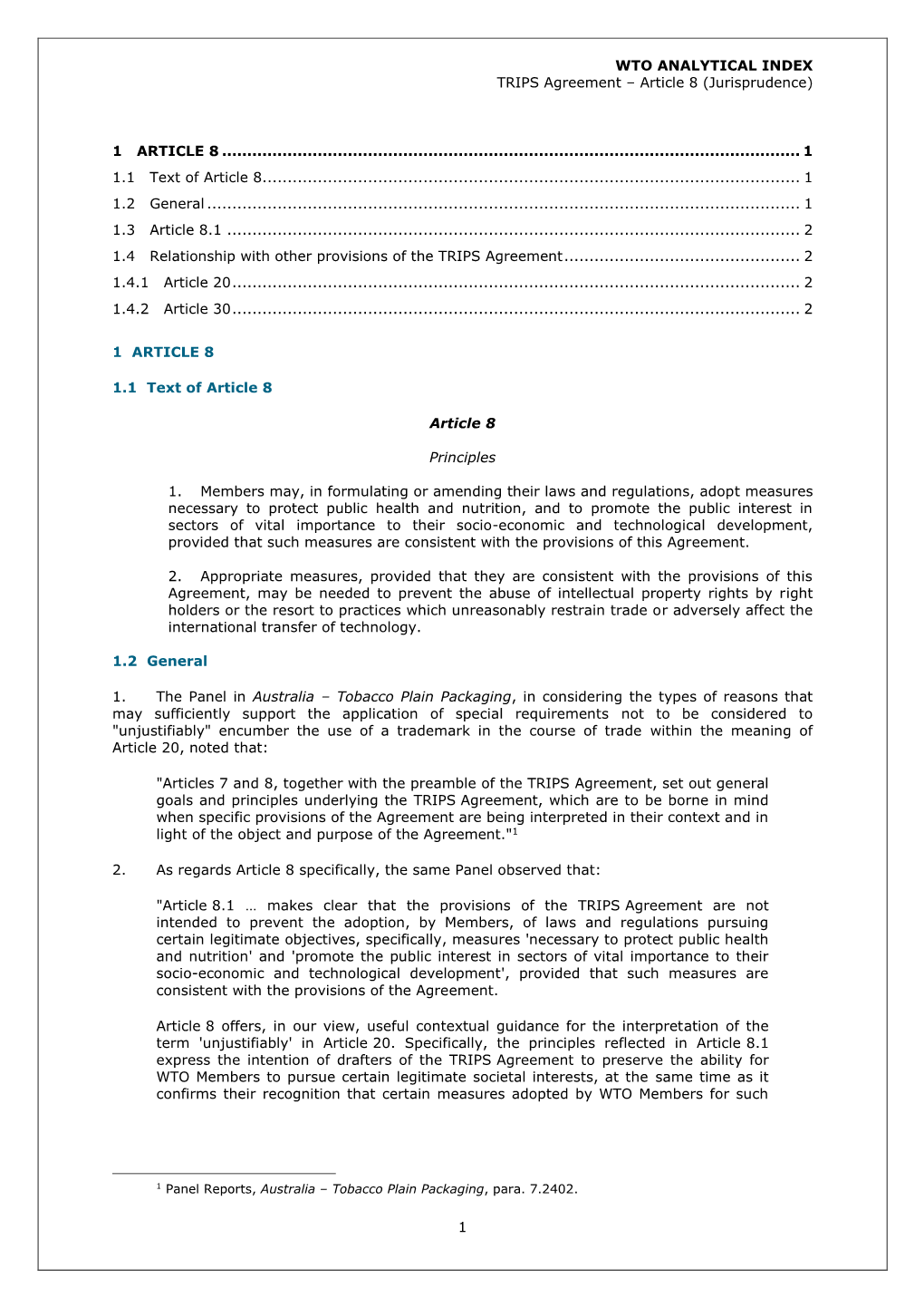 WTO ANALYTICAL INDEX TRIPS Agreement – Article 8 (Jurisprudence) 1 1 ARTICLE 8