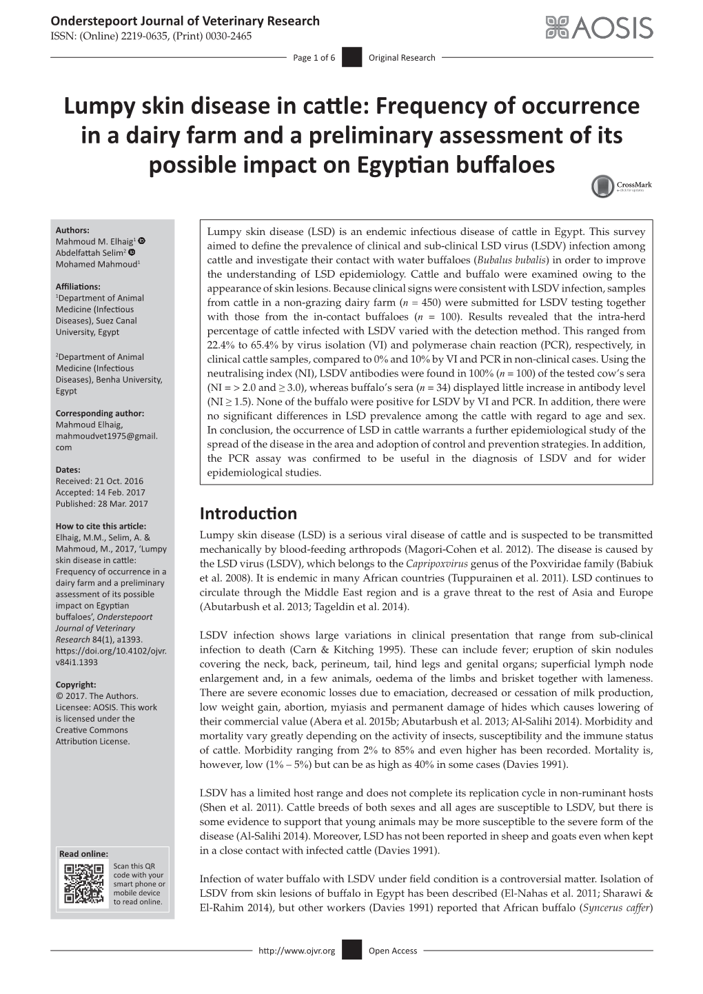 Lumpy Skin Disease in Cattle: Frequency of Occurrence in a Dairy Farm and a Preliminary Assessment of Its Possible Impact on Egyptian Buffaloes