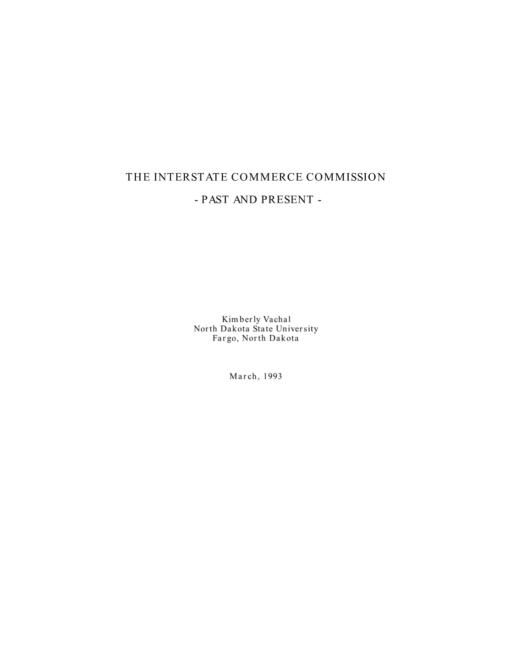 The Interstate Commerce Commission - Past and Present