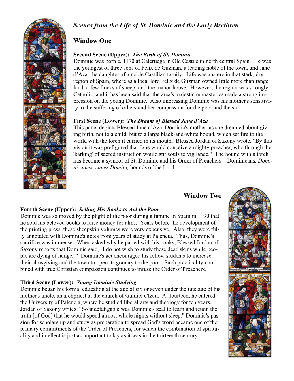 Scenes from the Life of St. Dominic and the Early Brethren Window One