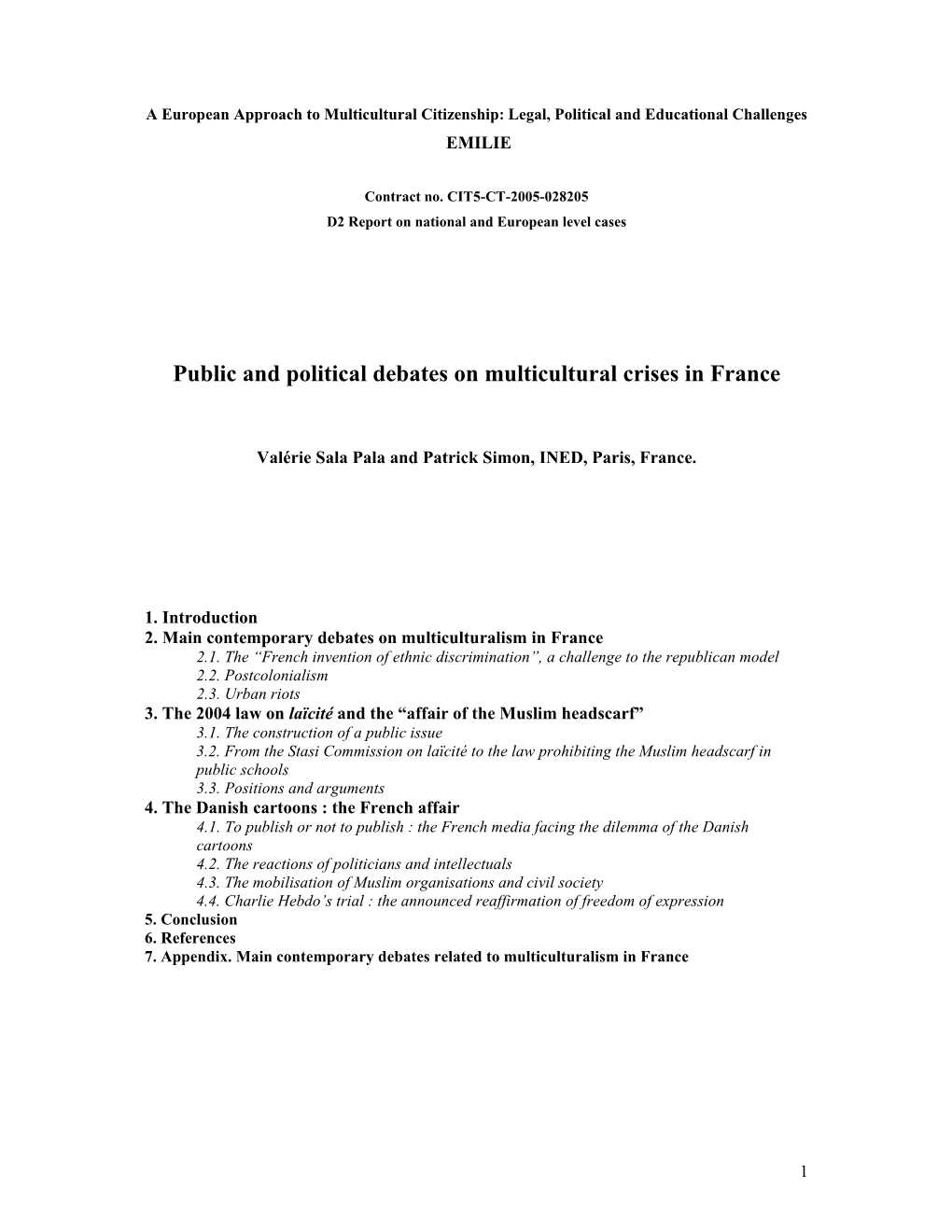 Public and Political Debates on Multicultural Crises in France