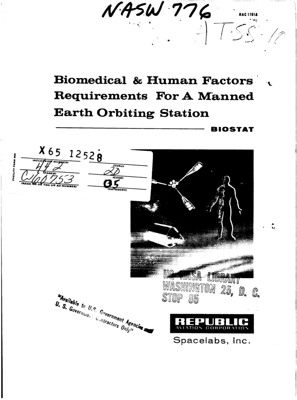 Biomedical & Human Factors Requirements for a Manned Earth