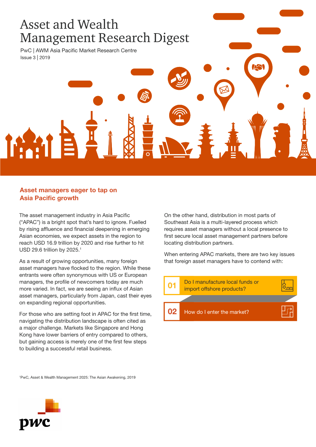 Asset and Wealth Management Research Digest Pwc | AWM Asia Pacific Market Research Centre Issue 3 | 2019