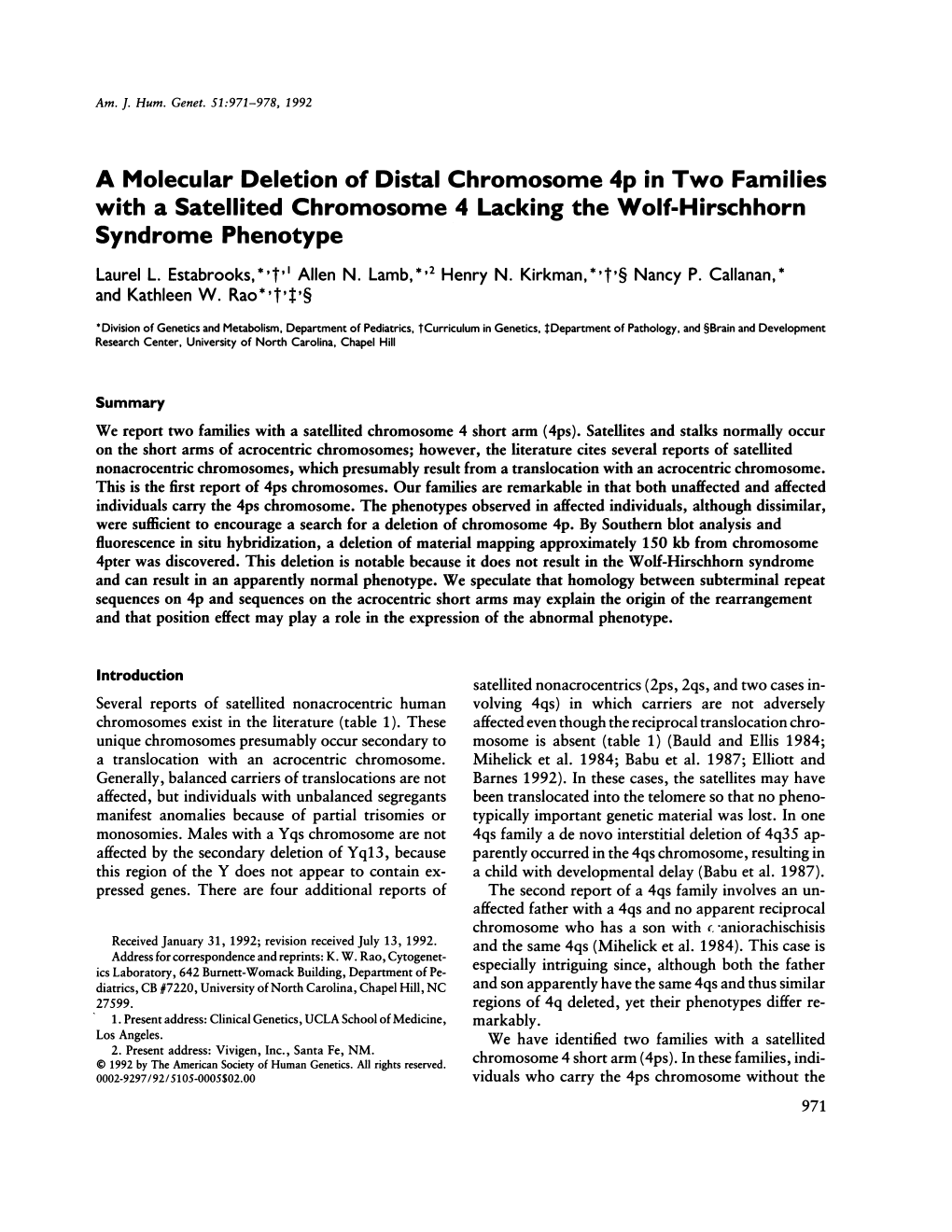 With a Satellited Chromosome 4 Lacking the Wolf-Hirschhorn Syndrome Phenotype Laurel L