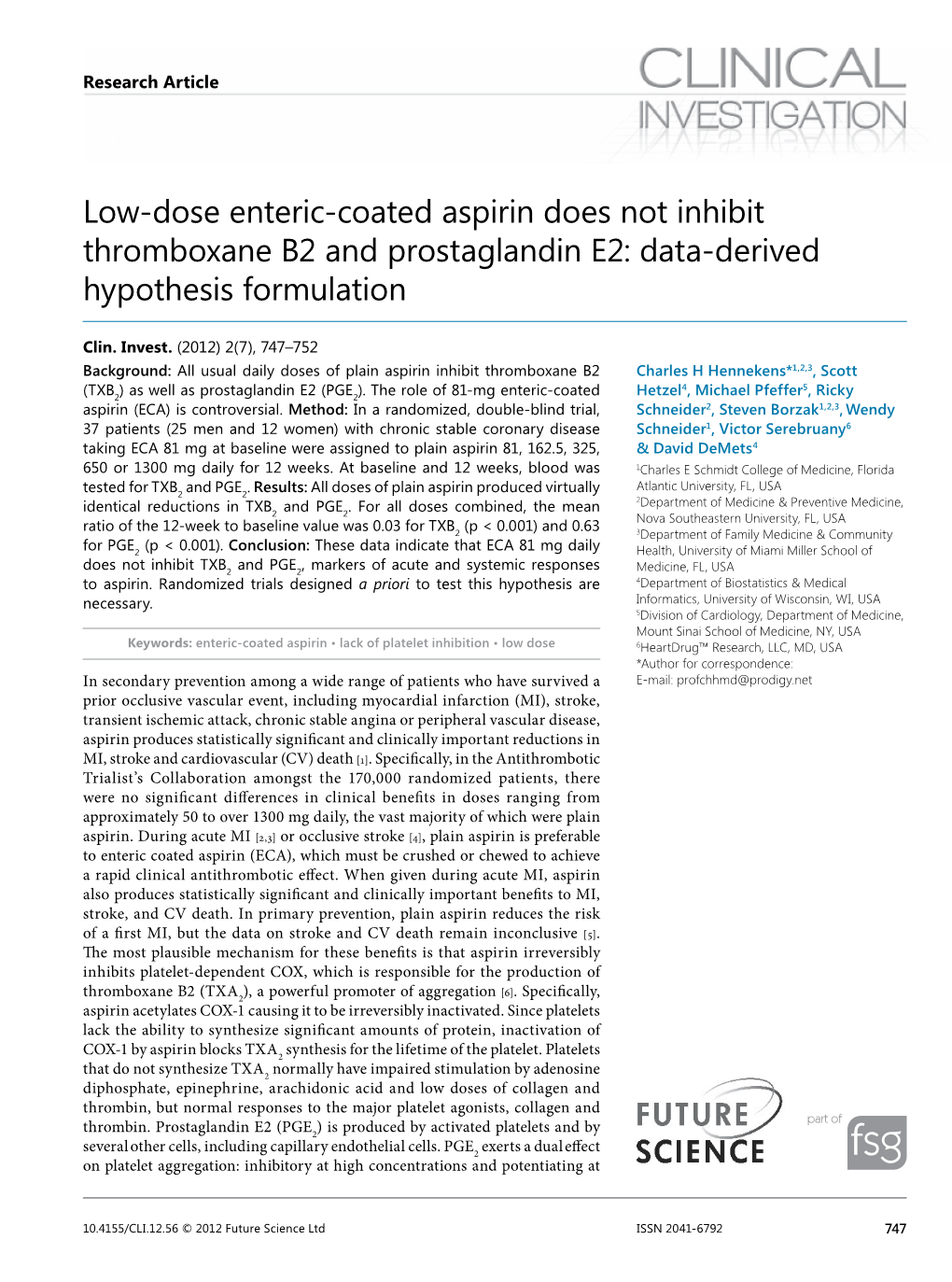Low-Dose Enteric-Coated Aspirin Does Not Inhibit Thromboxane B2 and Prostaglandin E2: Data-Derived Hypothesis Formulation