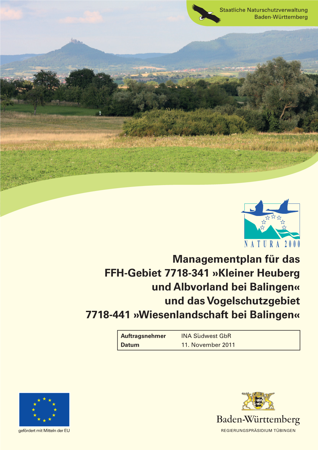 Managementplan Für Das FFH-Gebiet 7718-341 »Kleiner Heuberg Und Albvorland Bei Balingen« Und Das Vogelschutzgebiet 7718-441 »Wiesenlandschaft Bei Balingen«