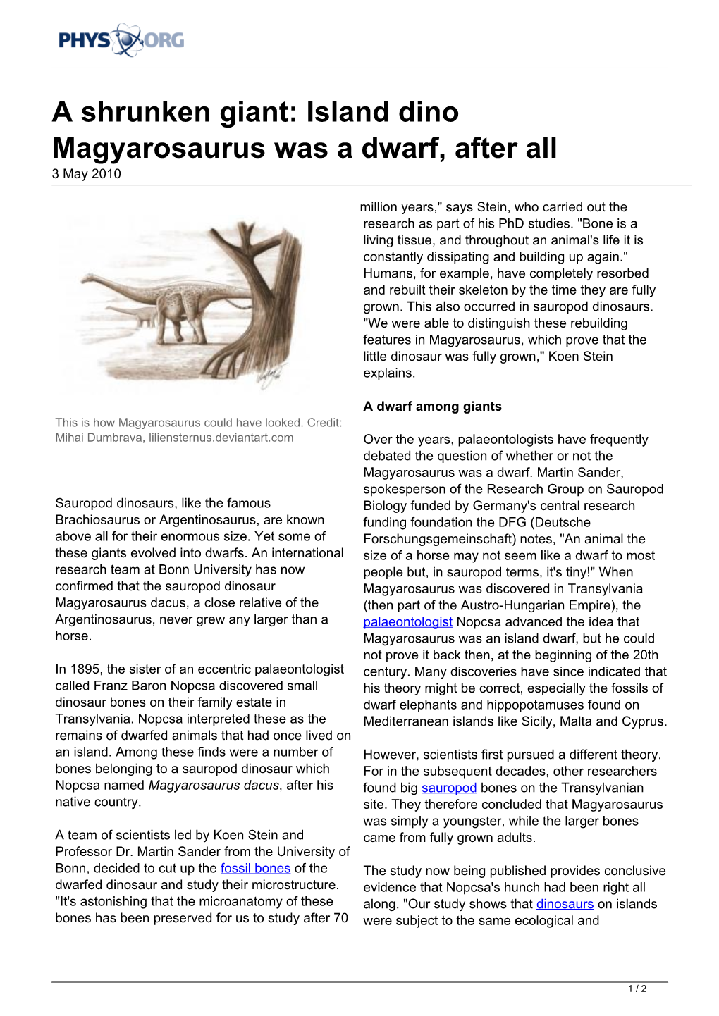 A Shrunken Giant: Island Dino Magyarosaurus Was a Dwarf, After All 3 May 2010