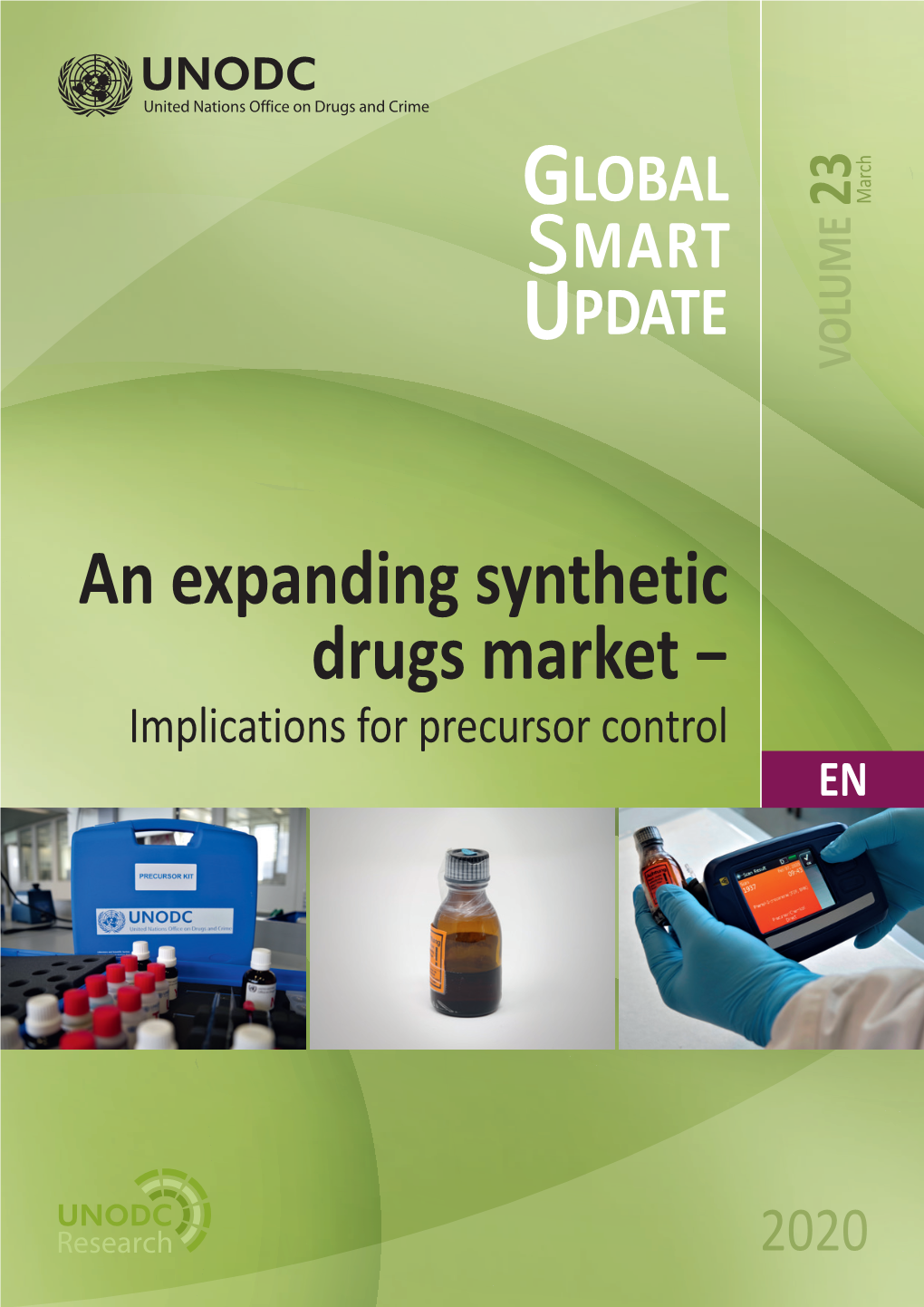 An Expanding Synthetic Drugs Market − Implications for Precursor Control EN