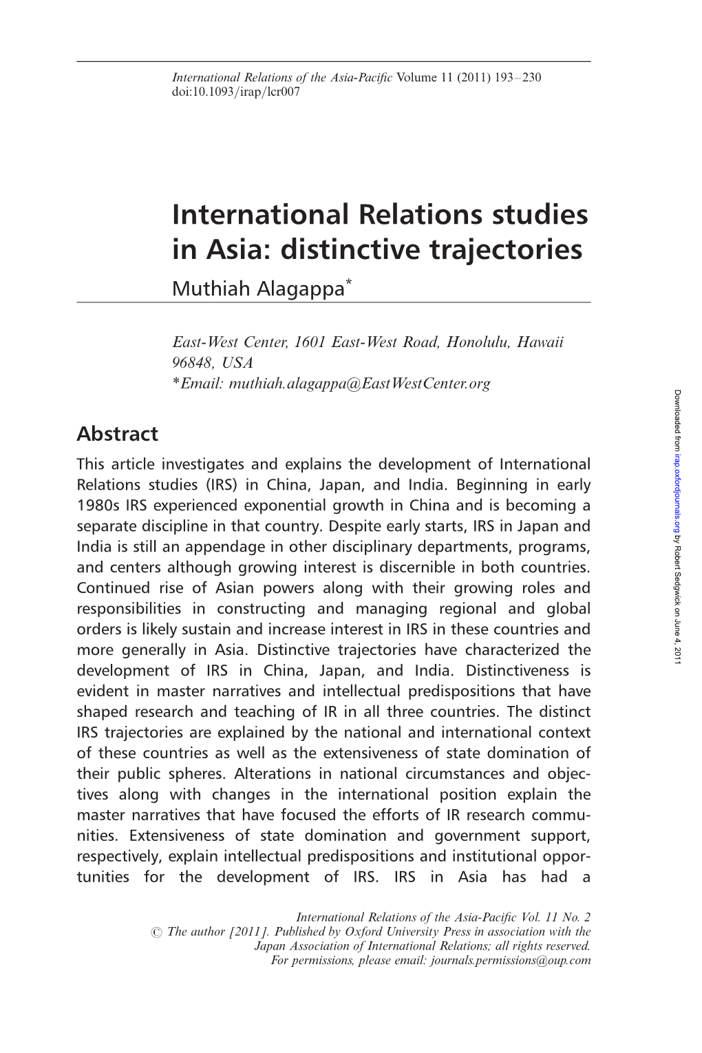 International Relations Studies in Asia: Distinctive Trajectories Muthiah Alagappa*