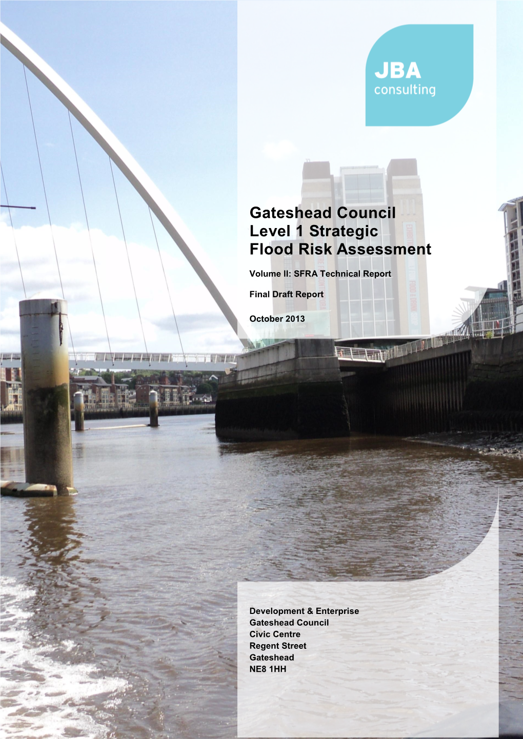 Gateshead Level 1 SFRA Volume II Technical Report