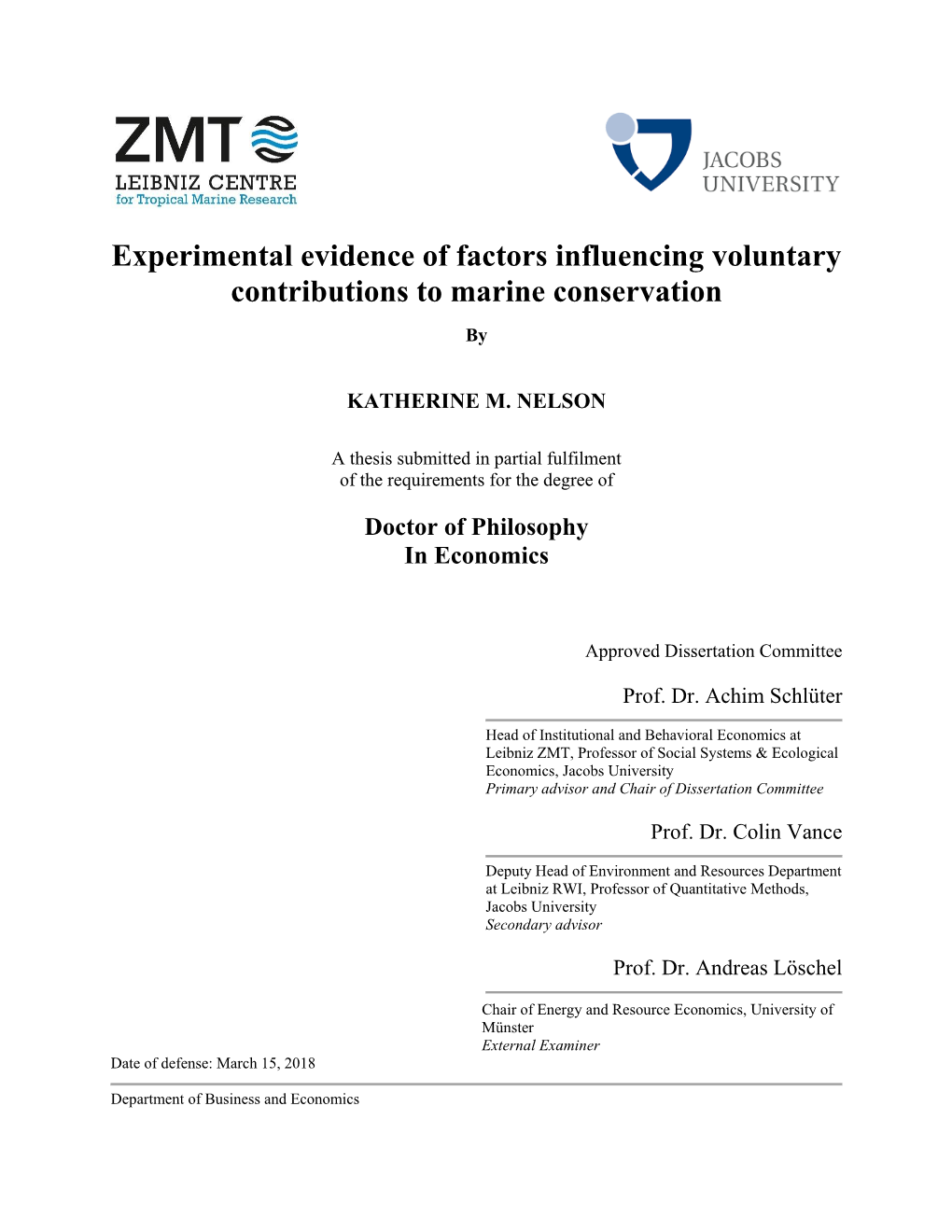 Experimental Evidence of Factors Influencing Voluntary Contributions to Marine Conservation By