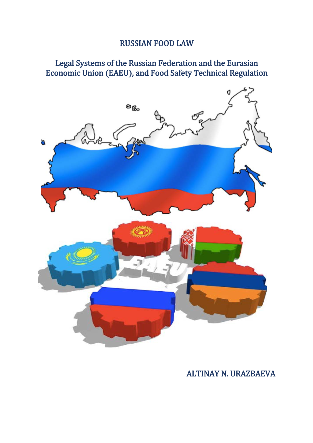 RUSSIAN FOOD LAW Legal Systems of the Russian